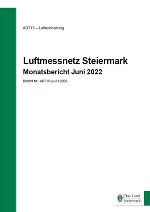 Monatsbericht Juni 2022 © Land Stmk.