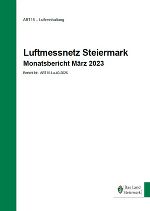 Monatsbericht März 2023 © Land Stmk.
