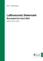 Monatsbericht April 2024 © Land Stmk.