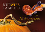 KÜRWIESTAGE 2010 © August Loibner - Artworks & Layouts