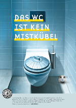 Das WC ist kein Mistkübel