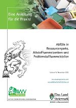 Titelseite der Arbeitsunterlage:
 Abfälle in Ressoucenparks, Altstoffsammelzentren und Problemstoffsammelstellen